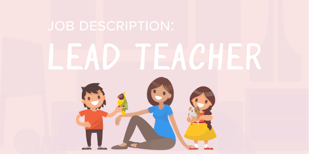 Child Care Job Description Lead Teacher